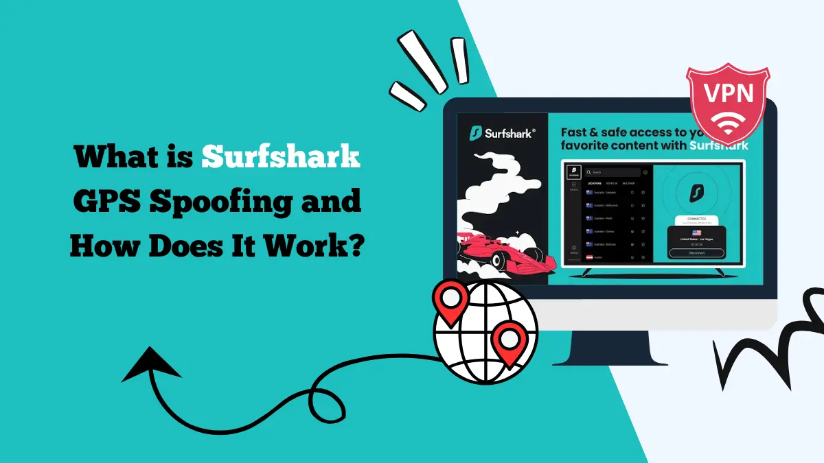 surfshark gps spoofing